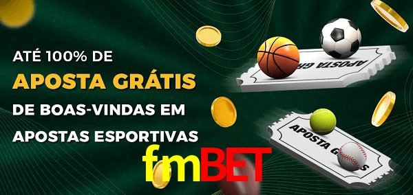 fmbet Ate 100% de Aposta Gratis